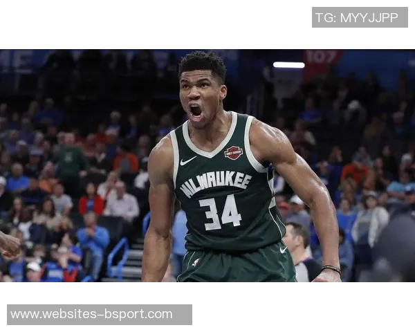 字母哥队全场精彩回放见证篮球巨星的巅峰对决与精彩瞬间